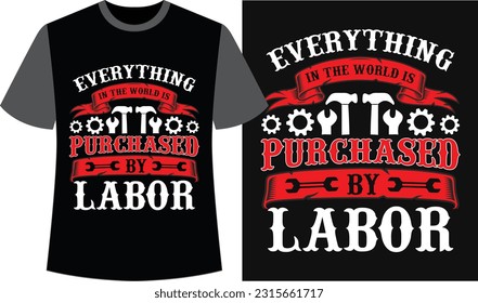 Labor Day Black T-shirt Design. Labor Day Vector Graphics