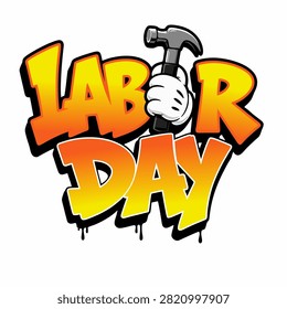 Labor Day Bold Typograph style graffiti