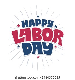 Labor Day bold typography vector illustration. Editable text to celebrate USA Labor day. Happy Labor day logo, sticker, poster, banner, flyer, greeting card. American flag color red and blue text