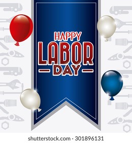 Labor day card design, vector illustration eps 10.