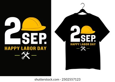 Labor Day Celebration T-Shirt, Yellow Hard Hat, Workers Appreciation Graphic, Industrial Tools Background, Strong Fist with Wrench Icon, Construction Holiday, Industrial Safety Helmet, Labor banner.