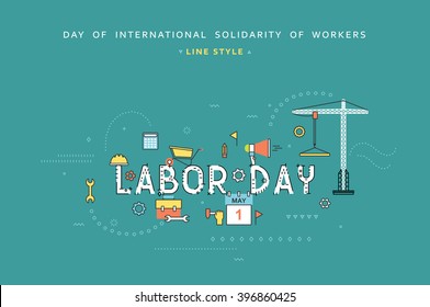 Labor day design concept in line flat style.  International solidarity of workers. 1st May. 