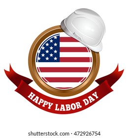 Labor Day design. Round golden medallion with the American (USA) flag inside, helmet worker and inscription - Happy Labor Day. Vector illustration