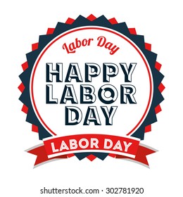 labor day design, vector illustration eps10 graphic 