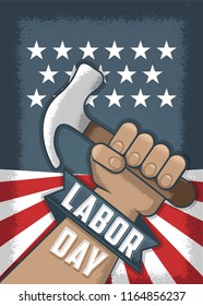 Labor day, Flayer and banner. Hand holding a tool. Worker with a Hammer 