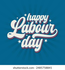 Labor Day hand drawn lettering with stars on blue background. Happy labor day template, banner, poster to celebrate national holiday in America. Labor day sticker, label, badge design.