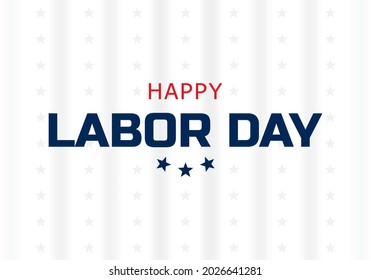 Labor day holiday banner. Happy labor day greeting card. USA flag. United States of America. Work, job. Vector illustration.