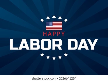 Labor day holiday banner. Happy labor day greeting card. USA flag. United States of America. Work, job. Vector illustration.