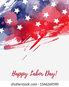 Labor Day - Holiday In United States Of America. Abstract Grunge Watercolor Flag. Template For Holiday Banner, Invitation, Flyer, Etc.