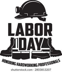 Labor Day honoring hardworking professionals with construction helmet and boots