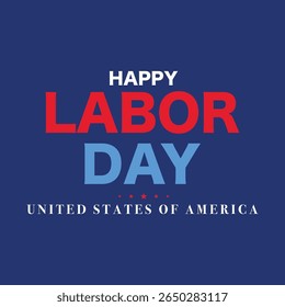 Labor Day logo background USA - blue background, stars, stripes, the United States flag - labor day vector illustration