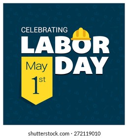 Labor Day logo Poster, banner, brochure or flyer design with stylish text 1st May Happy Labor Day on American Blue background with yellow and white typography creative artwork
