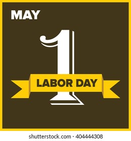 Labor Day logo Poster, banner, brochure or flyer design with stylish text 1st May Happy Labor Day on color full background with yellow and white typography creative artwork