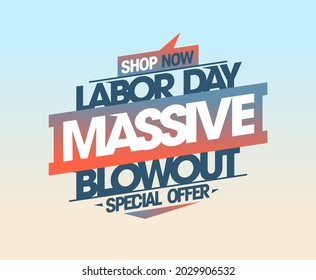 Labor day massive blowout special offer, shop now - sale vector banner mockup