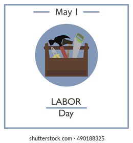 Labor Day, May 1. Vector illustration for you design, card, banner, poster and calendar