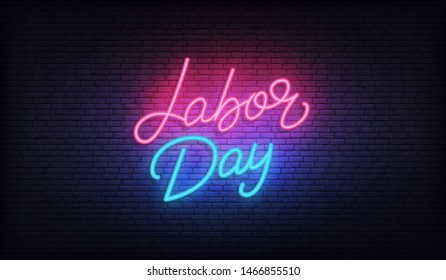 Labor Day neon. Glowing lettering sign for USA Labor Day celebration 