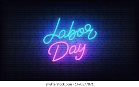 Labor Day neon. Glowing lettering sign for USA Labor Day celebration.