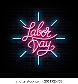 Labor day neon logo. neon  symbol