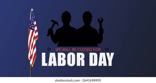 Labor Day Observance United States Closure Announcement