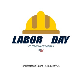 Labor Day poster or banner. Labor Day greeting card. Illustration greeting card Labor Day in USA. Eps10