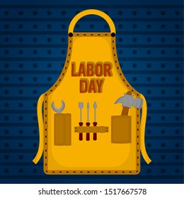 Labor day poster with a construction apron and tools - Vector