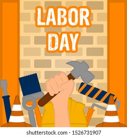 Labor day poster with a construction objects and text - Vector illustration