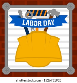 Labor day poster with a construction objects and text - Vector illustration
