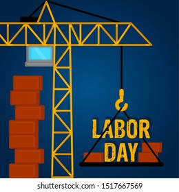 Labor day poster with a crane - Vector