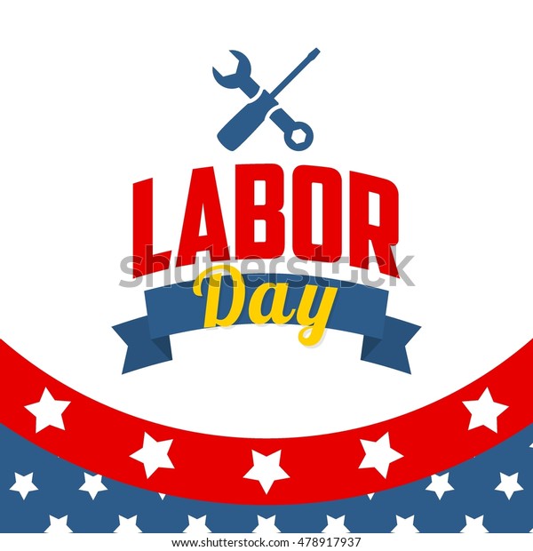 Labor Day Poster Template Stock Vector Royalty Free 478917937