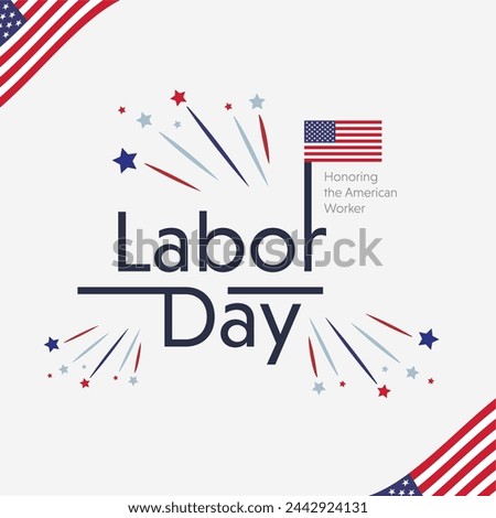 Labor Day poster template.USA Labor Day celebration.Poster or Banner for Labor Day. Happy Labor Day Text, Vector Illustration