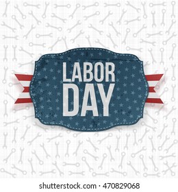 Labor Day realistic greeting Label