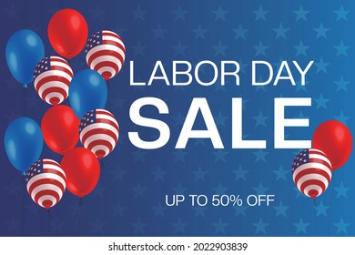 Labor Day Sale Banner template, Poster. USA labor day celebration with American balloons flag. Sale promotion.