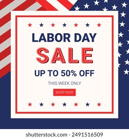 Labor Day Sale banner template with american national flag. Vector illustration.