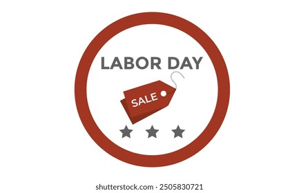 Labor Day Sale Label design.