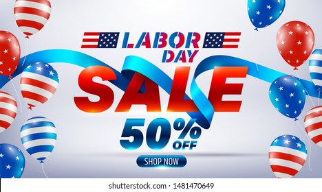 Labor Day Sale poster.USA labor day celebration with blue ribbon and American balloons flag.Sale promotion advertising Brochures,Poster or Banner for American Labor Day.Vector illustration EPS 10