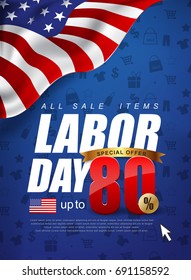 Labor day sale promotion advertising banner template decor with American flag .American labor day wallpaper.voucher discount.Vector illustration .