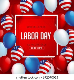 Labor day sale promotion advertising banner template decor with American flag balloons design .American labor day wallpaper.voucher discount.Vector illustration .