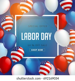 Labor day sale promotion advertising banner template decor with American flag balloons design .American labor day wallpaper.voucher discount.Vector illustration .