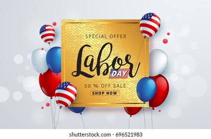 Labor day sale promotion advertising banner template decor with American flag balloons design .American labor day wallpaper.voucher discount.Vector illustration .