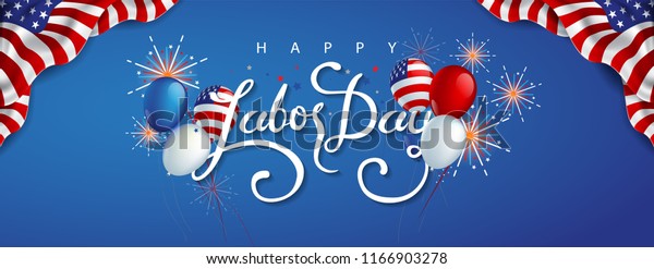 Labor\
day sale promotion advertising banner template decor with American\
flag balloons and Colorful Fireworks decor .American labor day\
wallpaper.voucher discount.Vector illustration\
.