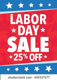 Labor Day Sale - Save up to sign with 25%