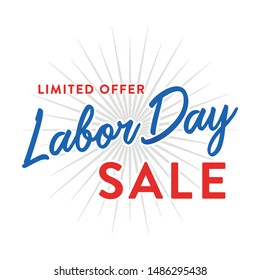 Labor Day Sale, Sale Sign, Sale Background, Online Sale, Limited Time Only, Black Friday, Clearance Sign, Vector Illustration Background Holiday Vector Illustration Background