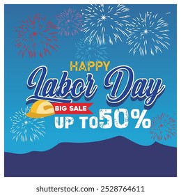 Labor Day sales promotion. American Labor Day celebration with fireworks. Labor Day sale concept. Flat vector illustration.