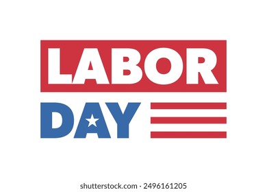 Labor Day simple symbolic banner, logo with patriotic elements. Vector illustration.