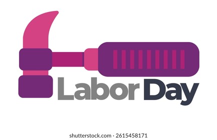 Labor day sticker emblem graphic elements symbol with text and hammer worker tools flat illustration
