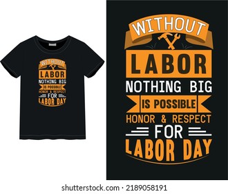 Labor day style t -shirt | holyday mood, USA labor day| labor day quotes