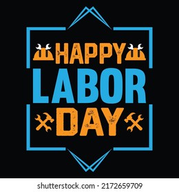 Labor day t shirt deisgn