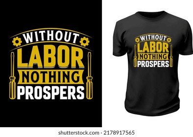 Labor Day T shirt Design. 