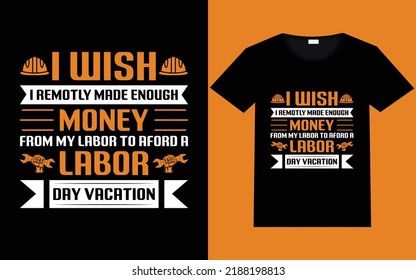 Labor day t shirt design 