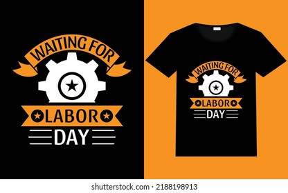 Labor day t shirt design 